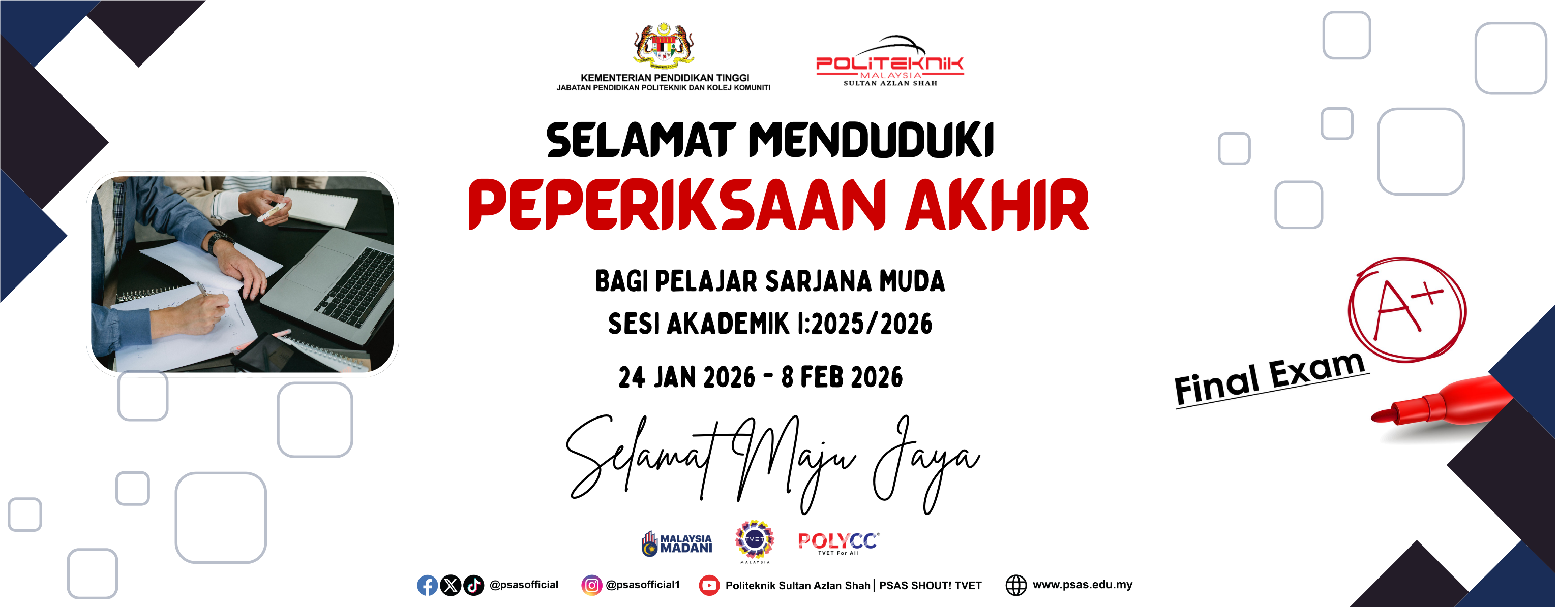 SELAMAT_MENDUDUKI_PEPERIKSAAN_AKHIR_BAGI_PELAJAR_SARJANA_MUDA_SESI_AKADEMIK_I20252026_1