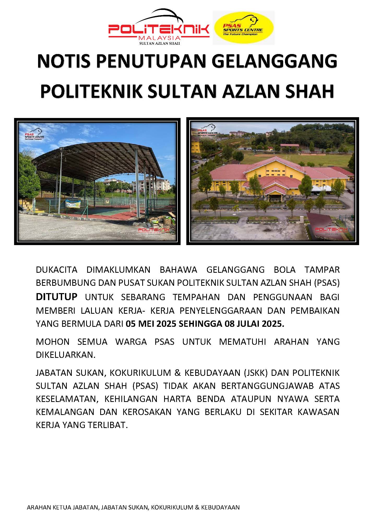 NOTIS Penutupan gelanggang 2025