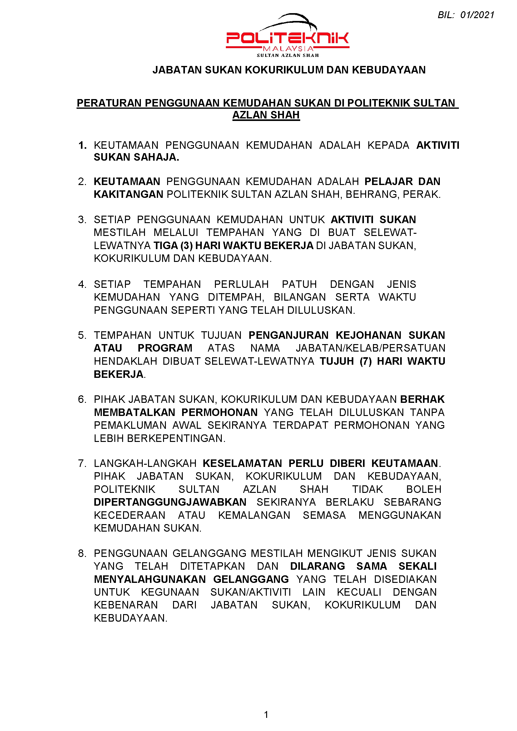 PERATURAN PENGGUNAAN KEMUDAHAN SUKAN Page 1